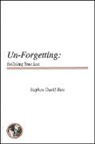 Stephen David Ross - Un-Forgetting