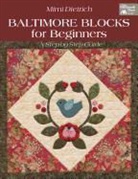 Mimi Dietrich - Baltimore Blocks for Beginners