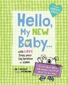 Cynthia Jabar, Leslie Kimmelman, Leslie Jabar Kimmelman, Cynthia Jabar, Leslie Kimmelman - Hello, My New Baby . . . With Love From Your New Big Brother Or Big