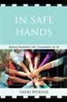 Sheri Werner - In Safe Hands