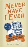 Jason, Kourtney Jason, Kourtney Miller Jason, Jason Kourtney, Miller, Josh Miller... - Never Have I Ever