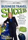 Carol Margolis - Business Travel Success