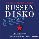Wladimir Kaminer, Wladimir Kaminer - Russendisko Reloaded, 2 Audio-CDs (Hörbuch)