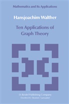 Hansjoachim Walther - Ten Applications of Graph Theory