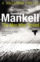 Henning Mankell, MANKELL HENNING - The Man Who Smiled