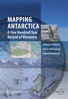 Brolsma, Hank Brolsma, Henk Brolsma, Clanc, Rober Clancy, Robert Clancy... - Mapping Antarctica