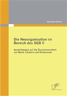 Franziska Ullrich - Die Neuorganisation im Bereich des SGB II
