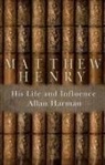 Allan Harman, Allan M Harman, Allan M. Harman - Matthew Henry