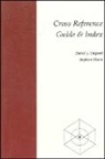 Stephen Moore, Daniel J Shepard, Daniel J. Shepard - Cross Reference Guide and Index