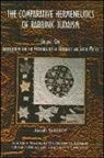 Jacob Neusner - Comparative Hermeneutics of Rabbinic Judaism, The, Volume One