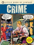 Tim Pilcher - Little Book of Vintage Crime