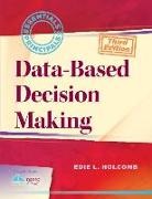 Edie L. Holcomb - Data-Based Decision Making