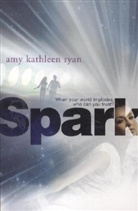 Amy K. Ryan, Amy Kathleen Ryan, Amy R Ryan - Spark