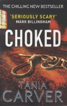 Tania Carver - Choked