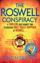 Boyd Morrison, Morrison Boyd - The Roswell Conspiracy