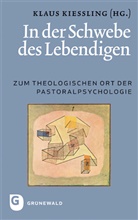 Klau Kiessling, Klaus Kießling - In der Schwebe des Lebendigen
