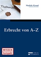 Valeska Grond, Philipp Nierlich - Erbrecht von A-Z (f. Österreich)