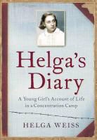 Helga Weiss - Helga's Diary