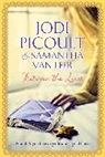 Samantha Van Picoult Leer, Jodi Picoult, Jodi Leer Picoult, Jodi Van Leer Picoult, Samantha Van Leer - Between the Lines
