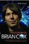Ben Falk - Wonder of Brian Cox