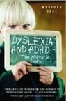 Wynford Dore - Dyslexia and Adhd - The Miracle Cure