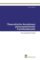 Torsten Ziebertz - Theoretische Annahmen personzentrierter Familienberater
