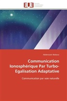Abderrazak Abdaoui, Abdaoui-a - Communication ionospherique par