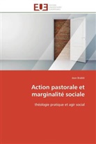 Jean Brablé, Brable-J - Action pastorale et marginalite