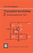 Hans-Dieter Kirschbaum - Transistorverstärker. Tl.2