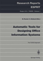 Barbar Pernici, Barbara Pernici, Rolland, Rolland, Colette Rolland - Automatic Tools for Designing Office Information Systems