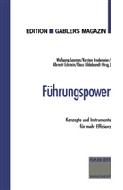 Karste Bredemeier, Karsten Bredemeier, Albrech Eckstein, Albrecht Eckstein, Wol Saaman, Klau Hildebrandt... - Führungspower