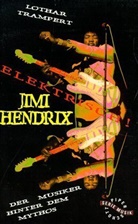 Lothar Trampert - Elektrisch! Jimi Hendrix