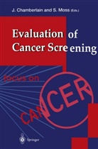 Jocely Chamberlain, Jocelyn Chamberlain, Moss, Moss, Sue Moss - Evaluation of Cancer Screening