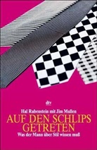 Jim Mullen, Hal Rubenstein - Auf den Schlips getreten