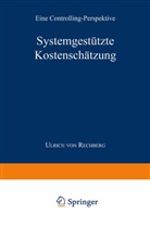 Ulrich von Rechberg, Ulrich von Rechberg - Systemgestützte Kostenschätzung