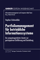 Stephan Sch&ouml;nw&auml;lder - Portfoliomanagement f&uuml;r betriebliche Informationssysteme