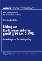 Christine Bernhofer - Bildung von Kreditnehmereinheiten gemäß Paragraph 19 Abs. 2 KWG