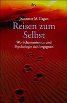 Jeannette M. Gagan - Reisen zum Selbst