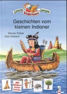Werner Färber - Geschichten vom kleinen Indianer