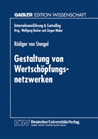 Rüdiger von Stengel - Gestaltung von Wertschöpfungsnetzwerken