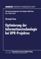 Christoph Geier - Optimierung der Informationstechnologie bei BPR-Projekten