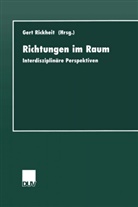 Gert Rickheit - Richtungen im Raum