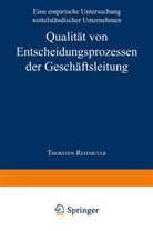 Thorsten Reitmeyer - Qualität von Entscheidungsprozessen der Geschäftsleitung