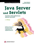 Peter Rossbach, Hendrik Schreiber - Java Server und Servlets