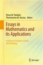 Pano M Pardalos, Panos M Pardalos, M Rassias, M Rassias, Panos Pardalos, Panos M Pardalos... - Essays in Mathematics and its Applications