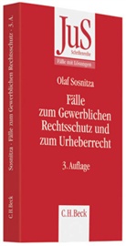 Bayreuthe, Fran Bayreuther, Frank Bayreuther, Sosnitza, Olaf Sosnitza - Fälle zum Gewerblichen Rechtsschutz und Urheberrecht