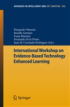 Fernando de la Prieta, Rosell Gennari, Rosella Gennari, Fernando De La Prieta, Ivana Marenzi, Ivana Marenzi et al... - International Workshop on Evidence-Based Technology Enhanced Learning