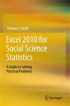 Thomas J Quirk, Thomas J. Quirk - Excel 2010 for Social Science Statistics