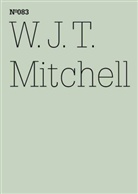 W J T Mitchell, W.J.T. Mitchell - W.J.T. Mitchell