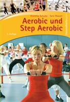 HAUSER, Sara Hauser, Hauser Sara, Schub, Violett Schuba, Violetta Schuba... - Aerobic und Step Aerobic